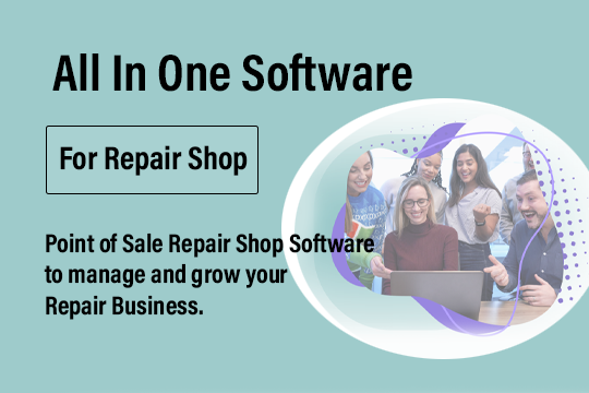 Mobile Repairing Software to Manage your Repair Store